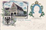 1899 Prägekarte/Gruss aus Dortmund./Das alte Rathhaus./S. M. Kaiser Wilhelm II. 2-3