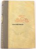 Drittes Reich O.J Otto Paust/Volk im Feuer/Meinen Frontkameraden von 1914-1918 3