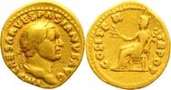 Kaiserzeit Aureus Gold Vespasian 69-79. -