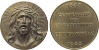 Frankreich Medaille 1955 Bronze Beraudy Vaure et C. - auf das 100. Gründungsjahr, Christusportait mit Dornenkrone / Mehrzeiler, kleiner Randstoß,...