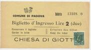 Italien Padua 2 Lire Biglietto D'Ingresso GB372 - Comune di Padova Chiesa di Giotto Italy -