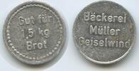 Deutschland Bayern Brotmarke Gut für 1,5 kg Brot Jeton Token nd. M#7700 - Bäckerei Müller Geiselwind VF