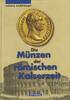 ANCIENT COINS - KAMPMANN - DIE MÜNZEN DER RÖMISCHEN KAISERZEIT -
