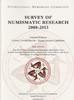 ANCIENT COINS - SURVEY OF NUMISMATIC RESEARCH 2008-2013 -