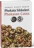 ANCIENT COINAGE - PHOKAIAN COINS - PHOKAIA SIKKELERI -