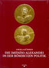 ANCIENT COINS - DIE IMITATIO ALEXANDRI IN DER RÖMISCHEN POLITIK -