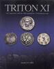 AUCTION CATALOGUES TRITON XI - AUKTIONSKATALOG ANTIKE (u.a. Spezialsammlung Augustus) -