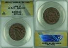 USA Large Cent 1828 Coronet Head  Large Date ANACS GOOD-6 Details Cleane... 46,02 EUR  plus 21,32 EUR verzending