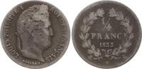 Frankreich, Königreich 1/4 Franc Louis Philippe, 1830 - 1848, Paris -