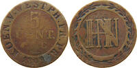 WESTFALEN 5 CENTIMES Hieronymus Napoleon 1807-1813. -