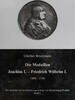 Köln Literatur Brockmann, Günther: Die Medaillen Joachim I. - Friedrich Wilhelm I (1499-1740) -