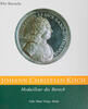 Berlin Literatur Elke Bannicke - Johann Christian Koch. Medailleur des Barock -