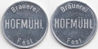 Bayern - Eichstätt ohne Wertangabe Brauerei Hofmühl Fest (Menzel 7796.1) -