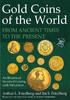 BESTANDSKATALOG GOLD COINS OF THE WORLD FRIEDBERG, ARTHUR L., FRIEDBERG, IRA S. -