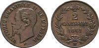 ITALIEN Ku.-2 Centesimi Victor Emanuel II., 1859-1861-1878. -