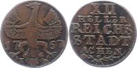 Aachen 12 Heller 1767 IK Städtische Prägungen. Sehr schön 19,00 EUR  plus 6,00 EUR verzending
