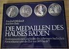 Baden  Wielandt/Zeitz: Die Medaillen des Hauses Baden nahezu neuwertig 35,00 EUR  Excl. 4,00 EUR Verzending