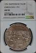 SWITZERLAND ZÜRICH  Schweiz Shwitzerland Zürich SWITZERLAND 1 TALER 1751 SILVER City Zürich AU-55 NGC AU 55