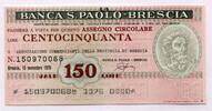 Italien 150 Lire ~ La Banca S. Paolo Brescia ~ -