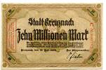Rheinland 10 Mio. Mark Kreuznach, -