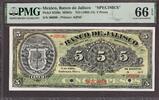 Mexico Mexico Banco de Jalisco 5 Peso 1902-14 SPECIMEN M385s P-S320s GEM UNC PMG 66 EPQ -