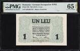 Romania Romania / German Occupation WWII One Leu ND (1917) Pick-M3 GEM UNC PMG 65 EPQ -