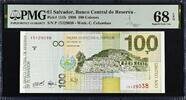 El Salvador El Salvador 100 Colones 1998 Pick-151b SUPERB GEM UNC PMG 68 EPQ -
