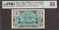 Japan 5 Yen Japan Allied Military Currency WWII Pick-69b About UNC PMG 55 -