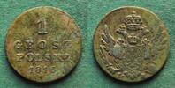 Polen unter Russland 1 Grosz Alexander I. 1801-1825 -