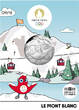 French Mint  The Mont Blanc - 10 Euros Silver 2024 (MDP) - France hosts the Games - Mascottes Paris 2024 - Wave 1 UNC