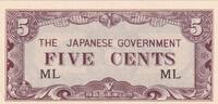 Malaya  5 Cents ND1942 - Japanese Government - Serial ML UNC