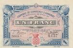 France 1917 1 Franc - Annonay Chamber of Commerce - 22-02-1917 - Serial 1 XF+