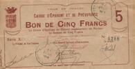 France 5 francs 1915 5 Francs - Savings Bank of Chauny - 07-12-1915 - Se... 12,60 EUR  Excl. 15,00 EUR Verzending