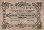France 2 francs 1917 2 Francs - Sedan Region - December 1917 - Serial D ... 10,50 EUR  Excl. 15,00 EUR Verzending