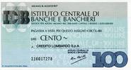 Italy 100 lires 100 Lire Istituto Centrale di Banche E Banchieri - 1977 - Milano - to Credito Lombardo - UNC -