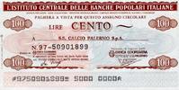 Italy 100 lires 100 Lire Istituto Centrale Delle Banche Popolari Italiane - 1977 - Palermo - UNC -