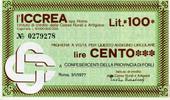 Italy 100 lires 100 Lire ICCREA - 1977 - Roma - to Confesercenti della Provincia di Forli - UNC -