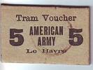 France Le-Havre Tramways. American Army -