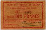 France 10 francs 10 Francs Fresnoy-Le-Grand City - 1915 -