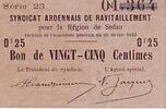 France 25 centimes 25 cent. Sedan Synd. de ravitaillement -