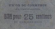 France 25 centimes 25 Centimes Castelmoron Union du commerce -