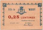 France 25 centimes 25 Centimes Wassy City - 1917 -