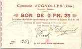 France 25 centimes 25 Centimes Ognolles City - 1915 -
