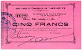 France 5 francs 5 Francs Origny-Sainte-Benoite City - 11/02/1915 -