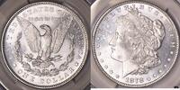 Dollars, Dollars Morgan Dollar 7TF Reverse of 1879  CAC MS 63; Premium Q... 673,49 EUR  Excl. 89,79 EUR Verzending