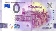 Frankrijk 0 Euro 0 Euro biljet Frankrijk 2026 - Mus&eacute;e D'Arromanches  5,95 EUR  Excl. 4,50 EUR Verzending