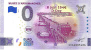 Frankrijk 0 Euro 0 Euro biljet Frankrijk 2026 - Mus&eacute;e D'Arromanches - D-... 6,95 EUR  Excl. 4,50 EUR Verzending