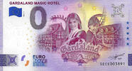 0 Euro 0 Euro biljet Italië 2023 - Gardaland Magic Hotel -