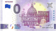 0 Euro 0 Euro biljet Vaticaan 2025 - Vaticano Anno Giubilare 2025 -