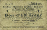 FRENCH EMERGENCY NOTES 1 franc Charleville et Mézières (08). Syndicat d'Emission de Bons de Caisse. 11.3.1916, série C -
